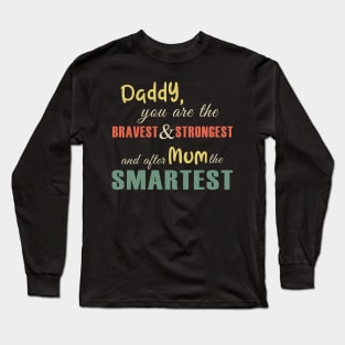 Funny fathers day shirt gift Long Sleeve T-Shirt